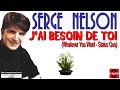 Jai besoin de toi  vf  whatever you want  status quo tribute   serge nelson