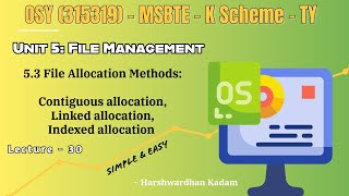 5.3 File Allocation Methods in OS 💾 Contiguous, Linked & Indexed | MSBTE File Management Unit 5