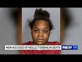 Mom accused of neglect resulting in death