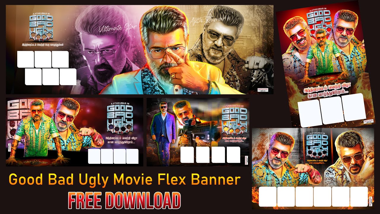 Good Bad Ugly Movie PSD Flex Banner Design | Ajith Kumar | AK63 | - YouTube