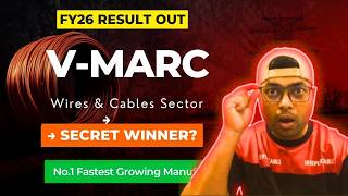 V-Marc India Ltd Wire and Cables Fastest Growing NO 1 Manufacturer Stock |FY26 Result
