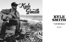 Kyle Smith - Criminal