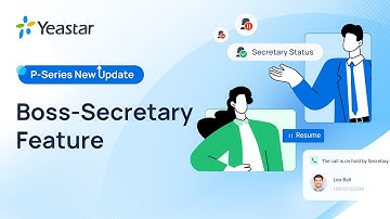 Improve Call Handling Efficiency with Boss-Secretary Feature | P-Series Phone System