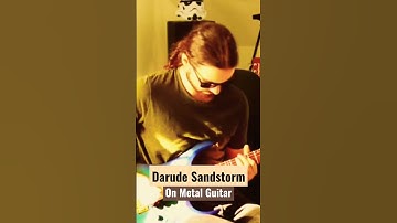 Thumbnail of Darude Sandstorm on metal guitar