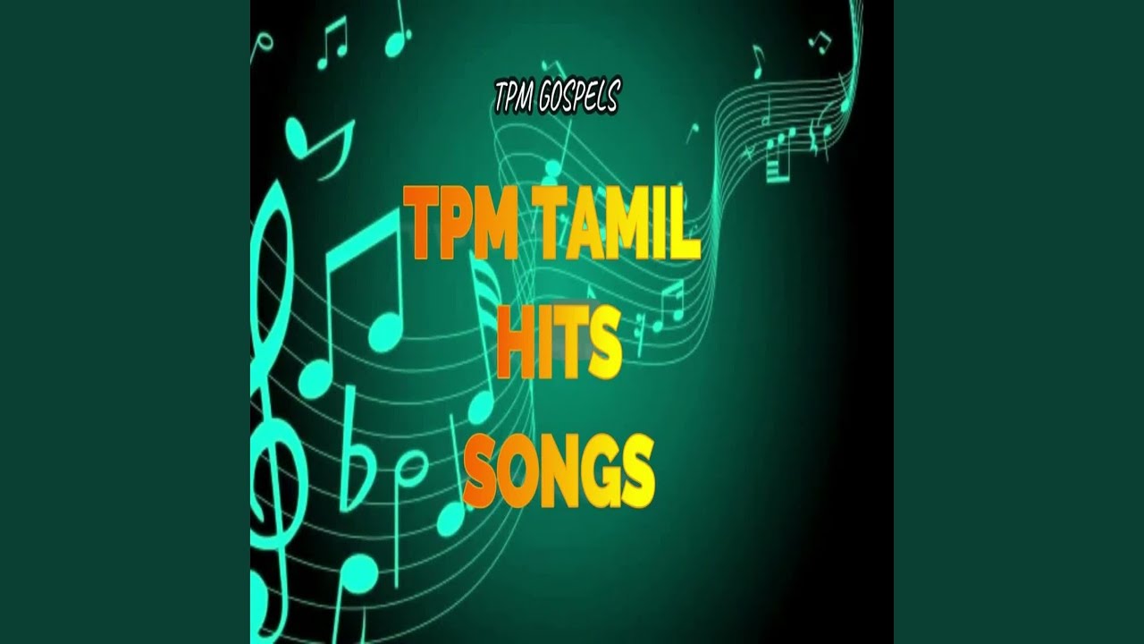 TPM Tamil Hits Songs