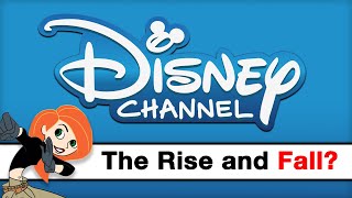 Disney Channel - The Rise and Fall?