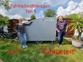 Fahrradwohnwagen Teil 5 Mareen und Roger