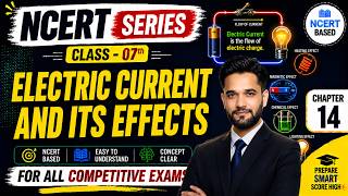 Electric Current & Effects| Class 7 lChapter-14 lScience NCERT Series for NDA/CDS lTathagata Defence