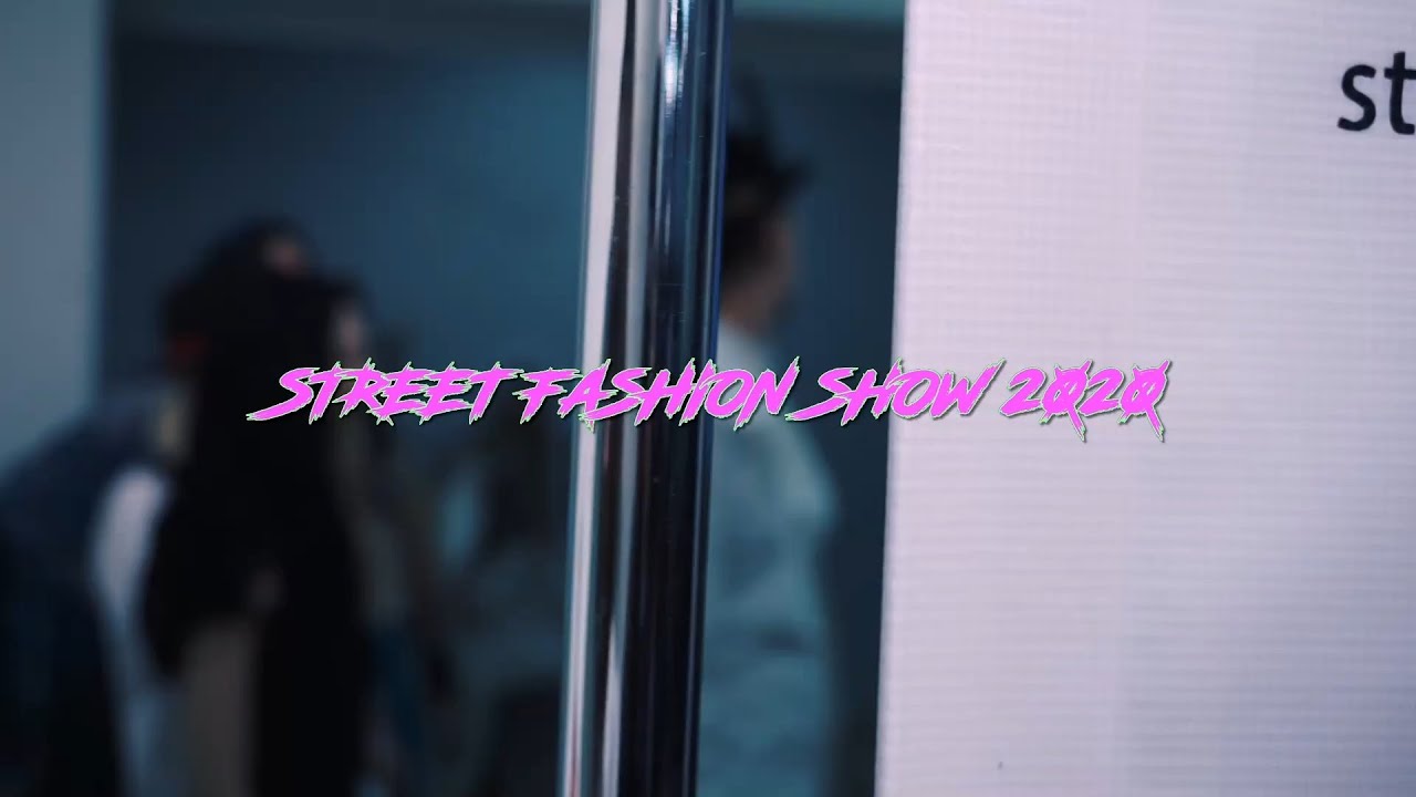 STREET FASHION SHOW SPB 2020