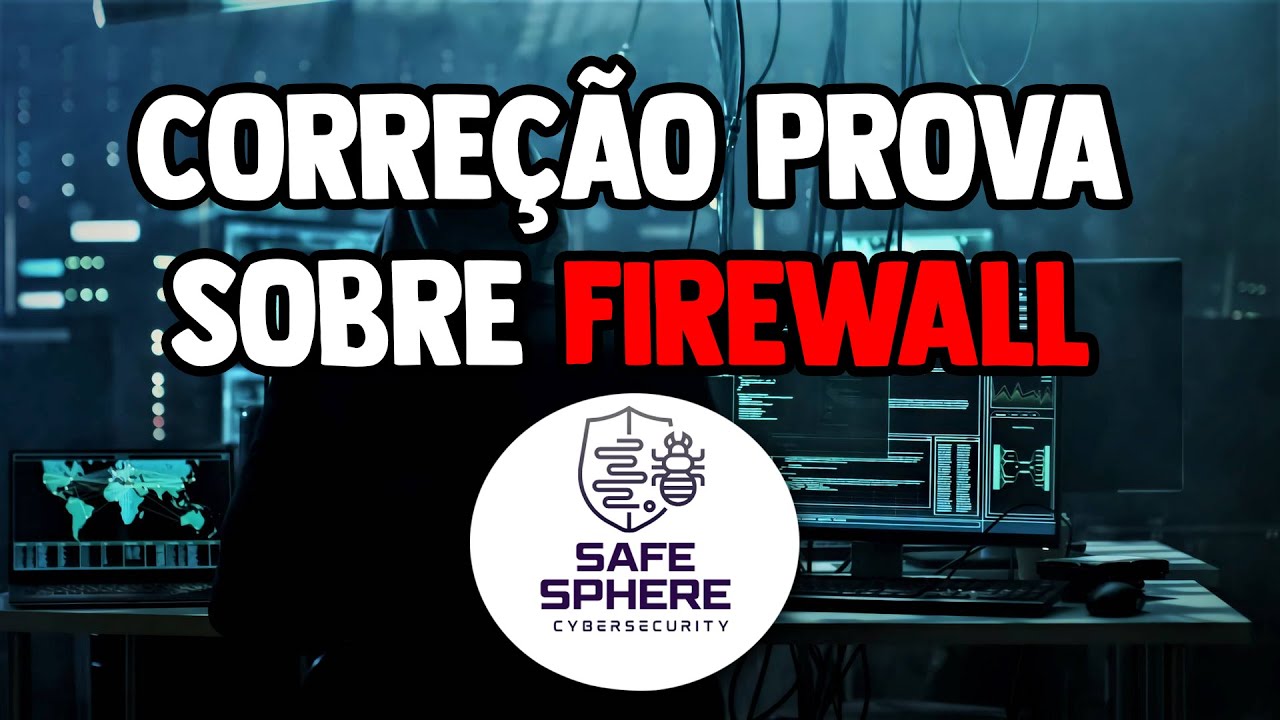 Corrigindo a prova de FIREWALL da Safe Sphere Cybersecurity - YouTube
