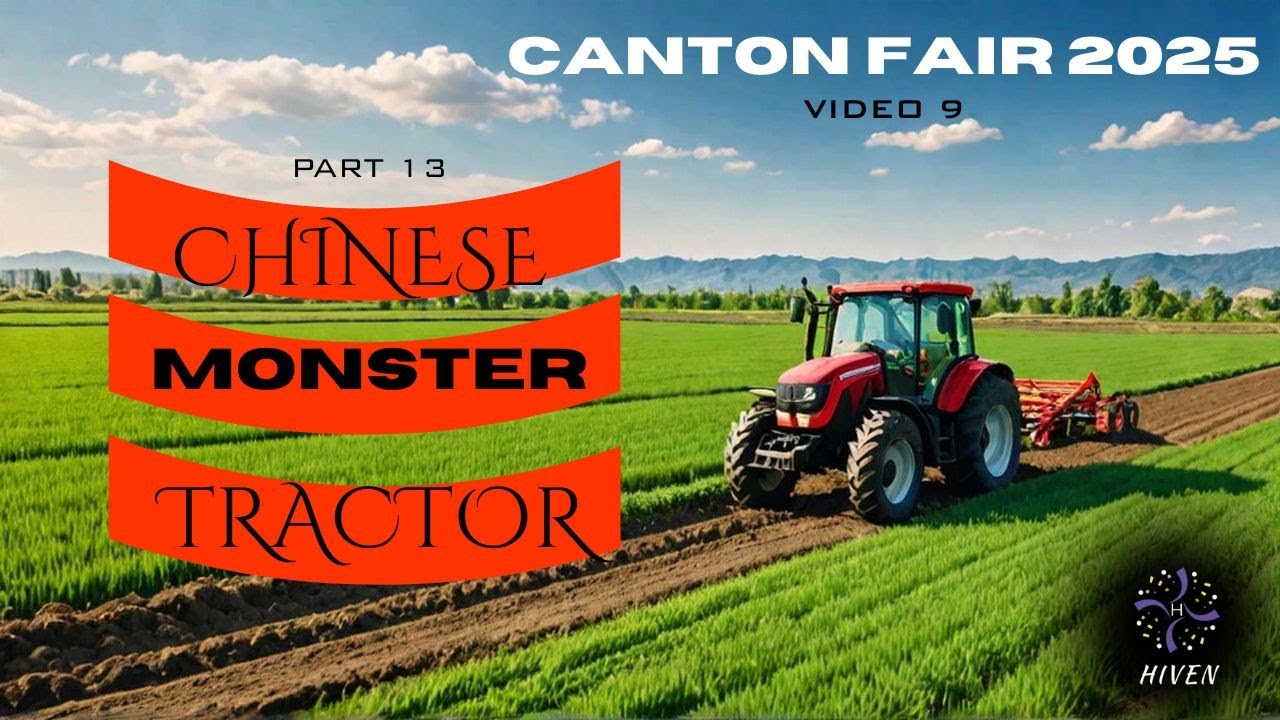 China's Wildest Tractor Tech in Canton fair 2025