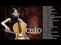 Top 40 Cello Covers of Popular Songs 2023 - Best Instrumental Cello Covers Songs All Time