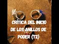 Crítica del inicio de la segunda temporada de #LosAnillosDePoder