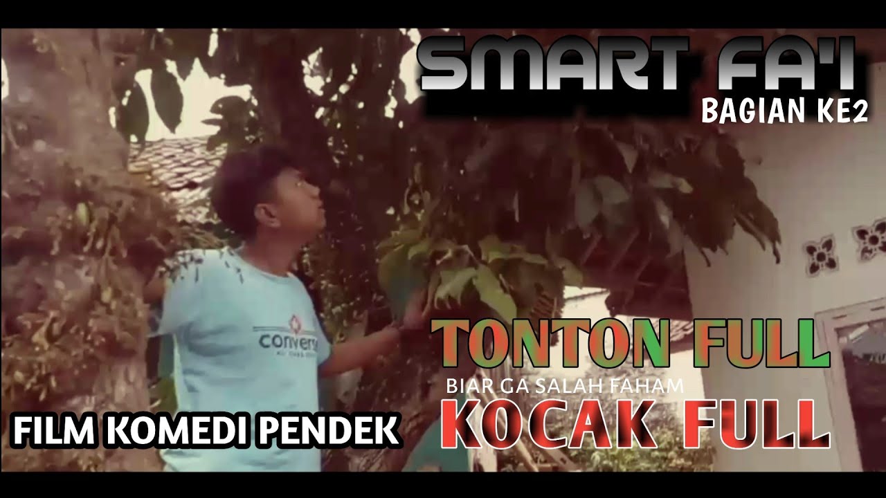 film komedi pendek smart Fa'i bagian ke 2 - YouTube