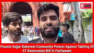 Poonch Gujjar Bakerwal Community Protest Against Tabiling Of ST Reservation Bill In Parliament