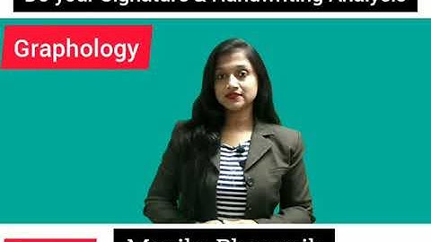 Do your Handwriting & Signature Analysis-Know Personality & Thoughts