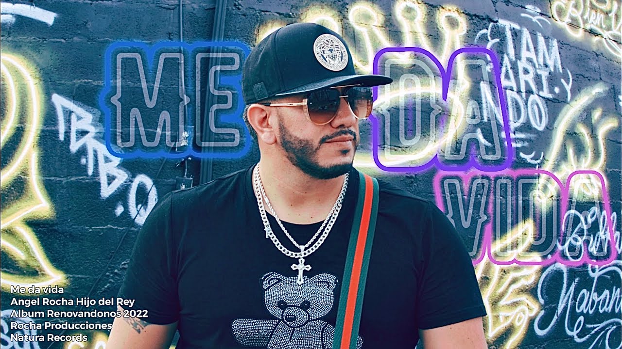 Me da Vida-Angel Rocha Hijo del Rey - YouTube
