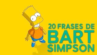 20 Frases de Bart Simpson | El gamberro de la familia - YouTube