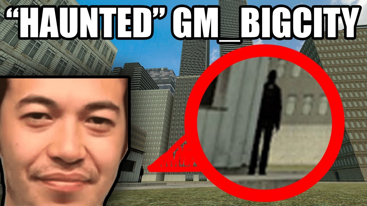 GMOD | La versión "maldita" de Bigcity (Haunted GM_Bigcity)