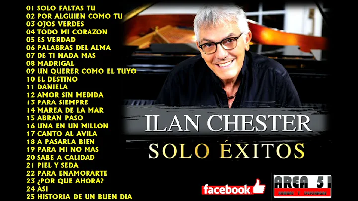 ILAN CHESTER - GRANDES EXITOS