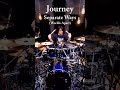 Journey - Separate Ways (Worlds Apart) (Drum Cover) #shorts