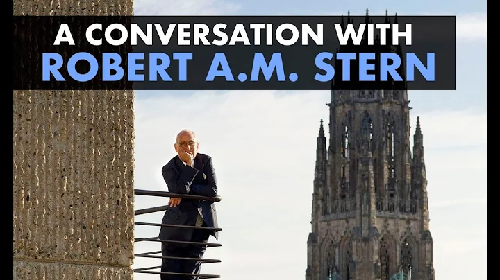 A Conversation With Architect Robert A.M. Stern