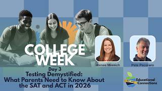 Testing Demystified: What Parents Need to Know About the SAT and ACT in 2026