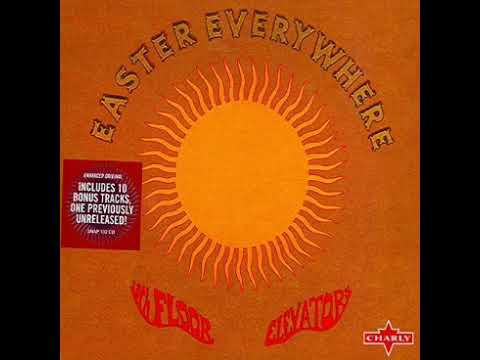 13th Floor Elevators — 13th Floor Elevators. Easter Everywhere (1967). 13 - You're Gonna Miss Me. US. Psychedelic Rock.