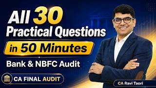 Must Watch: Bank &amp; NBFC Audit Strategy for CA Final | CA Ravi Taori