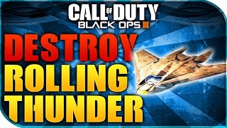 Black Ops 3 | HOW TO DESTROY A ROLLING THUNDER (GET FREE XP - BO3 DESTROY ROLLING THUNDER)