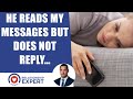 He Read My Message But Did Not Reply | Do This!