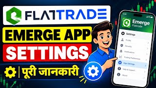 How to Flattrade Emerge App Settings |' Flattrade New App Settings | Flattrade App Kaise use Kare  screenshot 3
