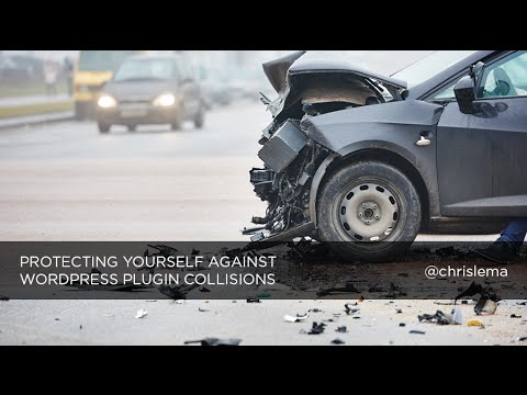 Protecting yourself against WordPress plugin collisions - YouTube