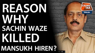 EXCLUSIVE: MYSTERY OF MANSUKH HIREN'S MURDER CASE SOLVED!