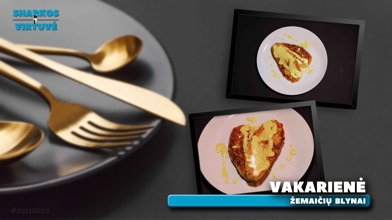 Kaip pagaminti tradicinius ŽEMAIČIŲ BLYNUS?  Lietuviška virtuvė - skanu ir nepamirštama. #26