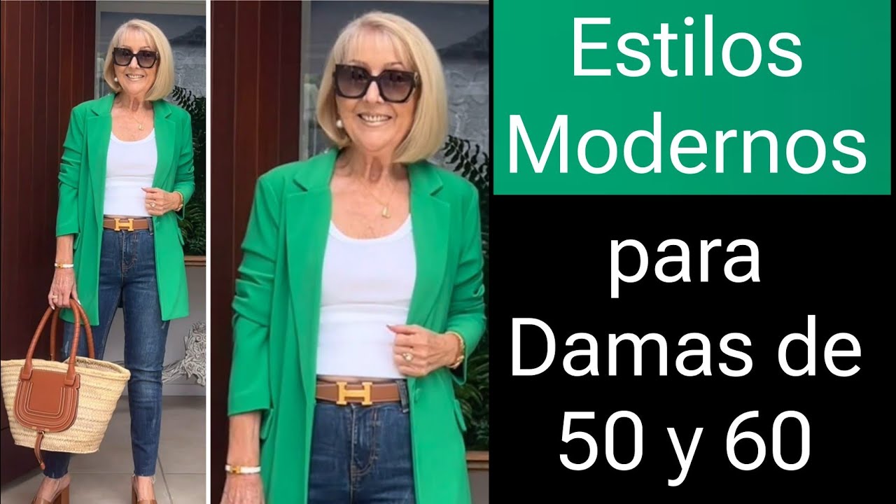 Que Ropa Usar para verte moderna si pasaste los 50 años