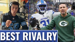 Lions vs Packers is the NFLs Best Rivalry; The Ben Bosscher Show