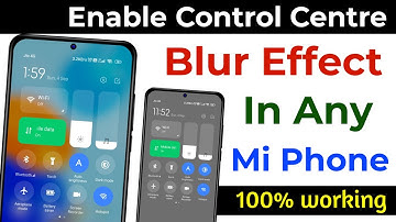 Enable control center blur effect in Any Mi Phone | Control center blur effect