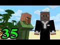 ENGAÑAMOS A LOS ALDEANOS #35 - SURVIVALMINECRAFT 2