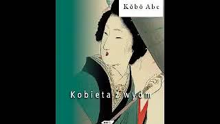 Kobieta z wydm - Abe Kōbō | Audiobook PL