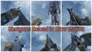 Call Of Duty Mobile | All Shotguns Reload Animation In Slow Motion