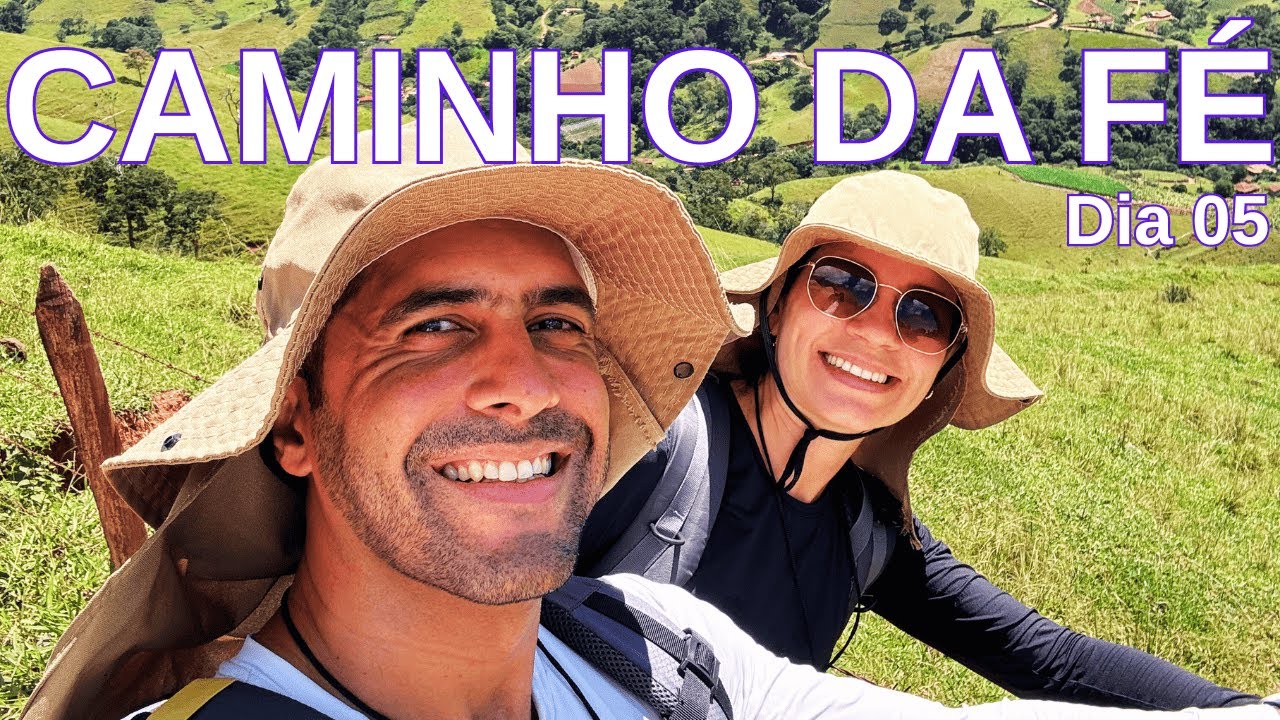 Caminho da Fé a Pé - Dia 5 de 11 (Estiva-MG)