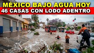 ¡IMPACTANTE! Zapotlanejo, MÉXICO AMANECIÓ bajo el agua, 46 casas con lodo adentro