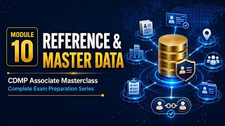 CDMP Associate Masterclass #10 — Reference & Master Data