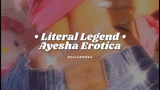 Ayesha Erotica - Literal Legend (Sub. Español)