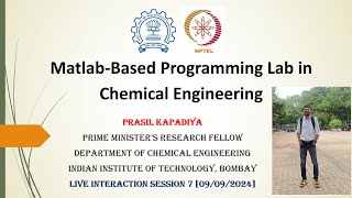 NPTEL - MATLAB Based Programming Lab in Chemical Engineering | Week 7