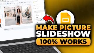 How To Make a Picture Slideshow On Google Slides (FAST & EASY) | 100% WORKS | NO Yapping!