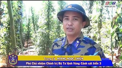 Vì CQANBĐ: Bộ Tư lệnh Vùng Cảnh sát biển 3 hỗ trợ nông dân BR-VT