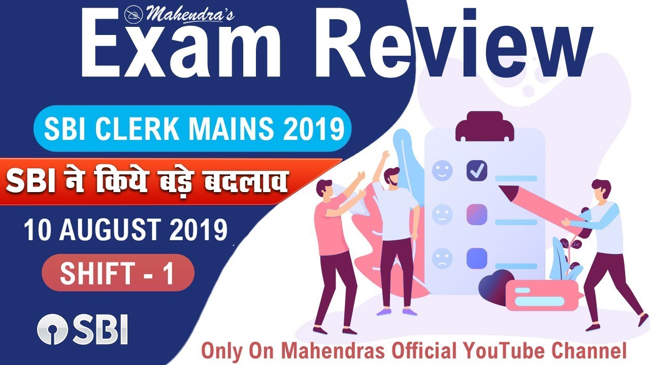 SBI Clerk Mains 2019 | Exam Review | Shift 1 | 10th August 2019