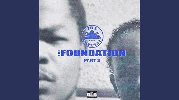 The Foundation Part 2 (Remix)